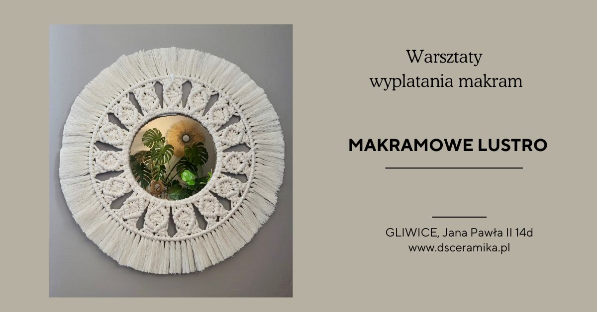 Warsztaty Makramy – Lustro w stylu BOHO