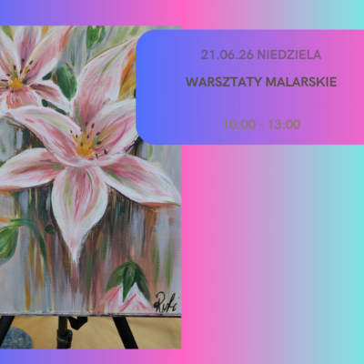 Warsztaty malarskie 21.06